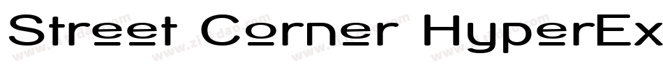 Street Corner HyperExtend字体转换